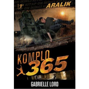 Komplo 365 Aralık - Gabrielle Lord