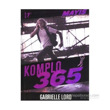 Komplo 365 Mayıs - Gabrielle Lord
