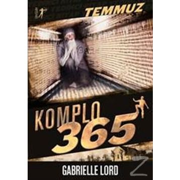 Komplo 365 Temmuz - Gabrielle Lord