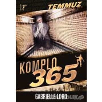 Komplo 365 Temmuz - Gabrielle Lord