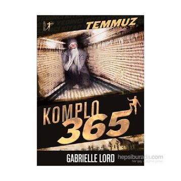 Komplo 365 Temmuz - Gabrielle Lord