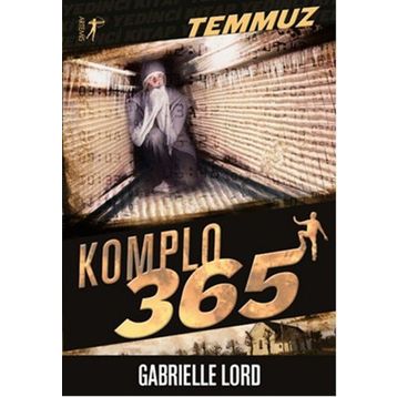 Komplo 365 Temmuz - Gabrielle Lord