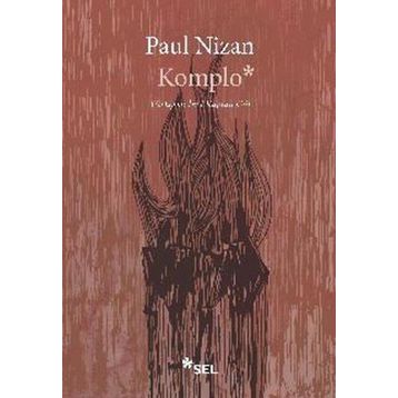 Komplo - Paul Nizan