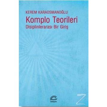 Komplo Teorileri - Kerem Karaosmanoğlu