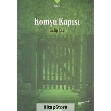 Komşu Kapısı - Galip Çağ