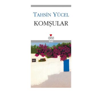 KOMŞULAR - TAHSIN YÜCEL