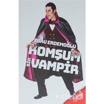 Komşum Bir Vampir - Ebru Erdemoğlu