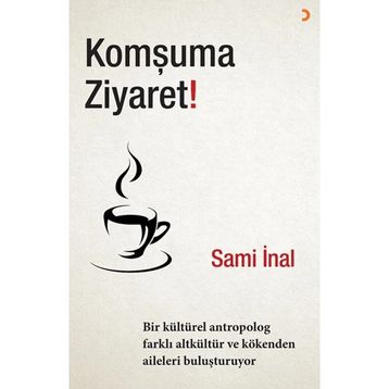 Komşuma Ziyaret! - Sami İnal