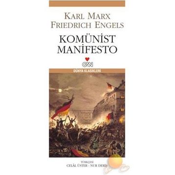 KOMÜNİST MANIFESTO - KARL MARX;FRIEDRICH ENGELS