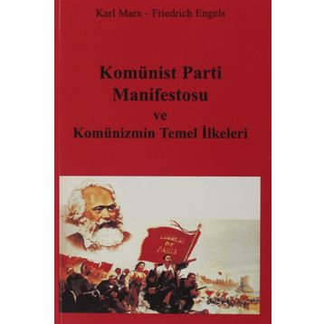 KOMÜNİST PARTI MANIFESTOSU - FRIEDRICH ENGELS;KARL MARX