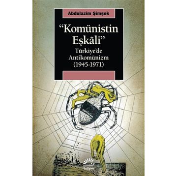 Komünistin Eşkali - Abdulazim Şimşek