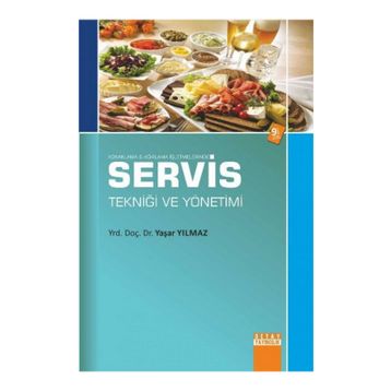 Konaklama ve Ağırlama İşletmelerinde Servis Tekniği ve Yönetimi - Yaşar Yılmaz