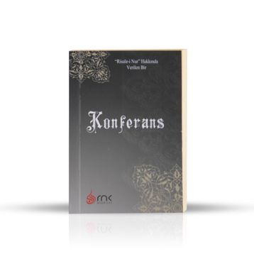 KONFERANS - BEDİÜZZAMAN SAID NURSI