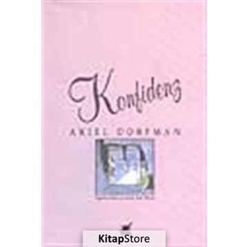 KONFIDENZ - ARIEL DORFMAN