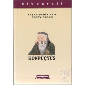 KONFÜÇYÜS - YAŞAR ŞAHİN ANIL