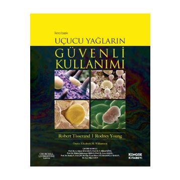 Kongre Kitabevi Uçucu Yağların Güvenli Kullanımı