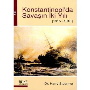 Konstantinopl'da Savaşın İki Yılı