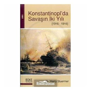 Konstantinopl'da Savaşın İki Yılı