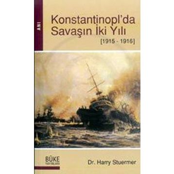 Konstantinopl'da Savaşın İki Yılı