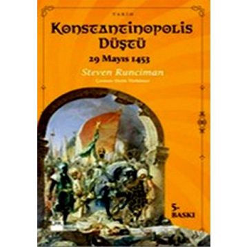 KONSTANTINOPOLIS DÜŞTÜ - GENEL