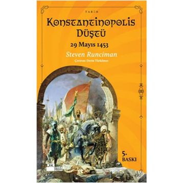KONSTANTINOPOLIS DÜŞTÜ - GENEL