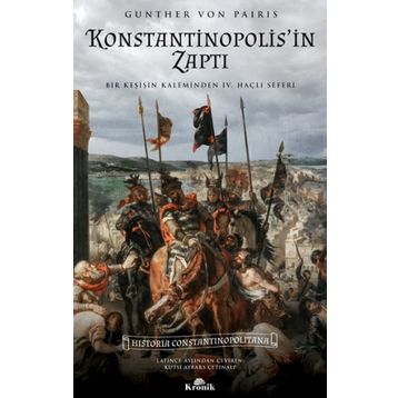 Konstantinopolis'in Zaptı - Gunther Von Pairis
