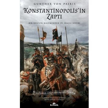 Konstantinopolis'in Zaptı - Gunther Von Pairis