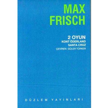 Kont Öderland - Max Frisch