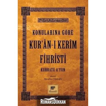 Konularına Göre Kur’an-ı Kerim Fihristi - Yavuzhan Topaloğlu