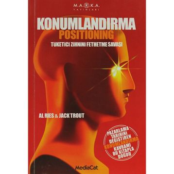 Konumlandırma Positioning - Al Ries Jack Trout