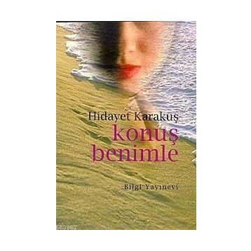 KONUŞ BENIMLE - HIDAYET KARAKUŞ