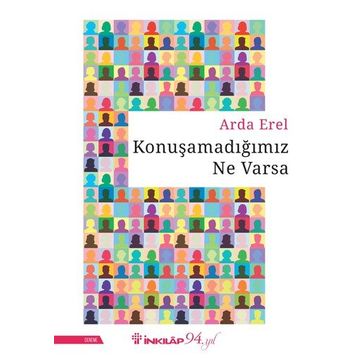 Konuşamadığımız Ne Varsa - Arda Erel