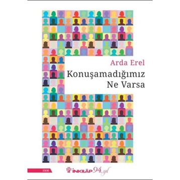 Konuşamadığımız Ne Varsa - Arda Erel