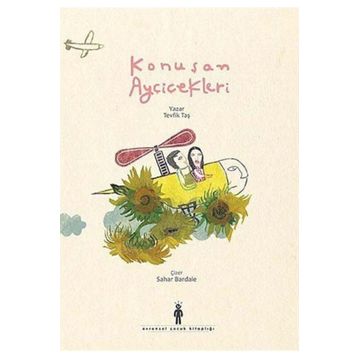 Konuşan Ayçiçekleri - Tevfik Taş