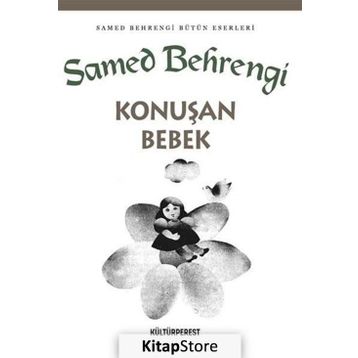 Konuşan Bebek - Samed Behrengi Serisi - Samed Bahrengi
