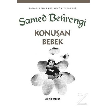 Konuşan Bebek - Samed Behrengi Serisi - Samed Bahrengi
