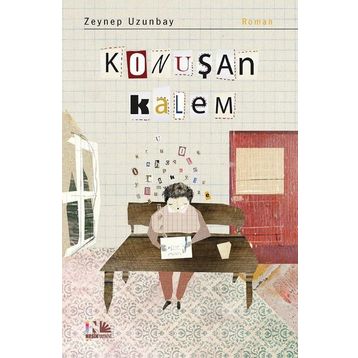 Konuşan Kalem - Zeynep Uzunbay