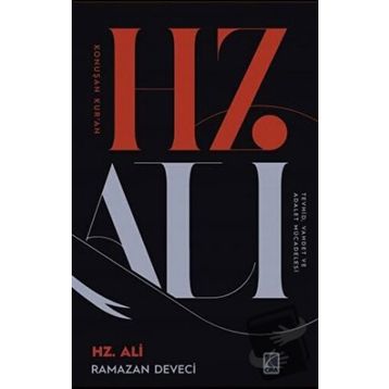 Konuşan Kur'an Hz. Ali - Ramazan Deveci