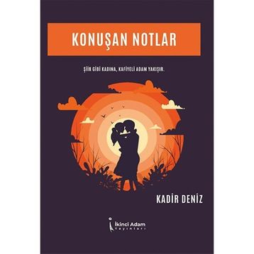 Konuşan Notlar Kadir Deniz