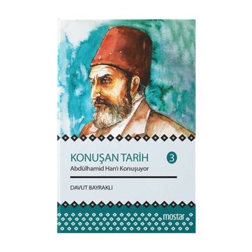 Konuşan Tarih 3 - Davut Bayraklı