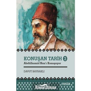 Konuşan Tarih 3 - Davut Bayraklı
