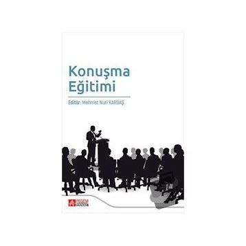 Konuşma Eğitimi - Pegem Akademi Yayıncılık