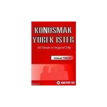 KONUŞMAK YÜREK İSTER - HIDAYET TUNCAY