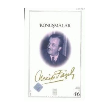 KONUŞMALAR (KOD: 80) - NECIP FAZIL KISAKÜREK