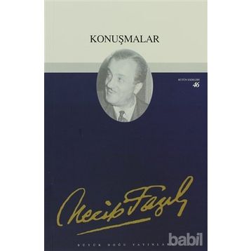 KONUŞMALAR (KOD: 80) - NECIP FAZIL KISAKÜREK