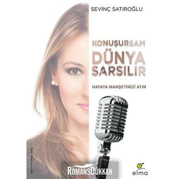 Konuşursam Dünya Sarsılır - Sevinç Satıroğlu
