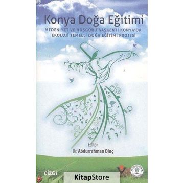 Konya Doğa Eğitimi - Abdurrahman Dinç