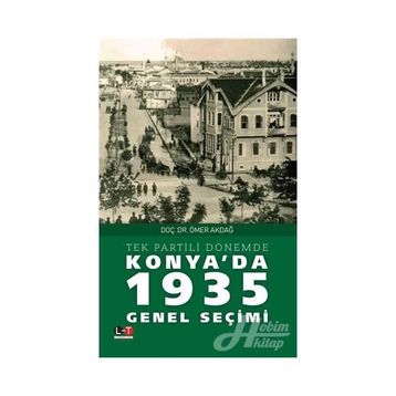 Konya'da 1935 Genel Seçimi - Ömer Akdağ