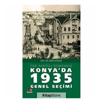Konya'da 1935 Genel Seçimi - Ömer Akdağ