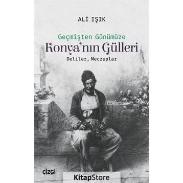 Konya'nın Gülleri - Ali Işık